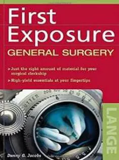 First Exposure to General Surgery