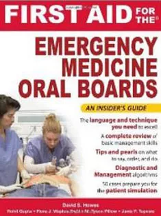 Emergency Medicine Oral Board Preparation & Review