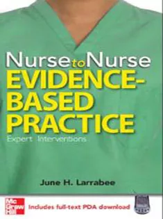 Nurse to Nurse Evidence-Based Practice
