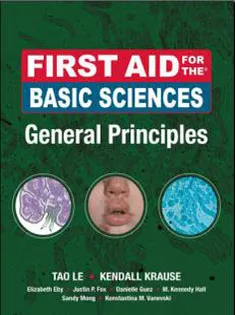 First Aid for the Basic Sciences, General Principles