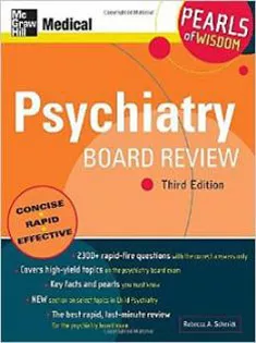 Psychiatry Board Review: Pearls of Wisdom