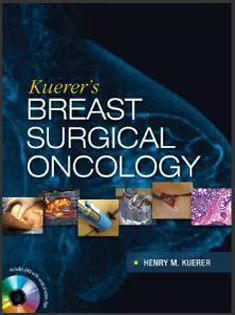 Kuerer's Breast Surgical Oncology