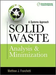 Solid Waste Analysis and Minimization: A Systems Approach