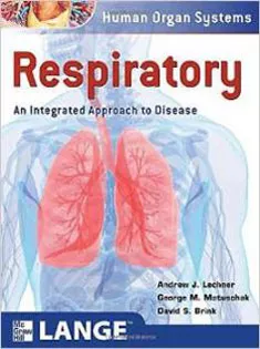 Respiratory: An Integrated Approach to Disease