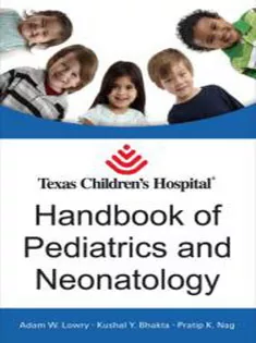 Texas Children's Hospital Handbook of Pediatrics and Neonatology