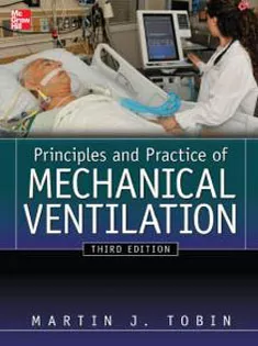 Principles And Practice of Mechanical Ventilation