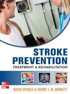 Stroke Prevention, Treatment, and Rehabilitation