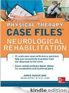 Physical Therapy Case Files Neurological Rehabilitation