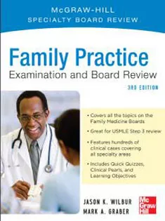 Family Practice Examination & Board Review