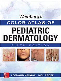 Weinberg's Color Atlas of Pediatric Dermatology