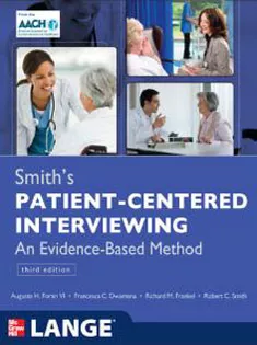 Smiths Patient Centered Interviewing An Evidence-Based Method