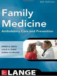 Family Medicine Ambulatory Care and Prevention