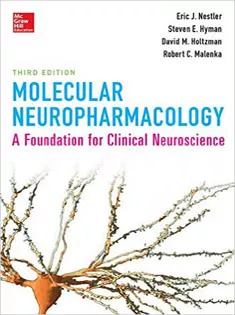 Molecular Neuropharmacology: A Foundation for Clinical Neuroscience2015