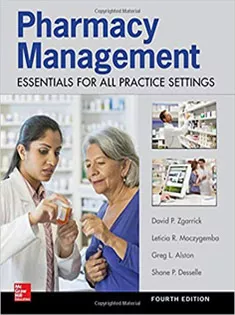 Pharmacy Management: Essentials for All Practice Settings