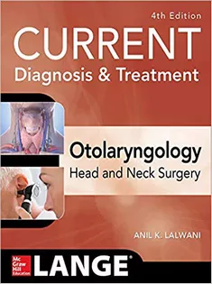 CURRENT Diagnosis & Treatment Otolaryngology-Head and Neck Surgery