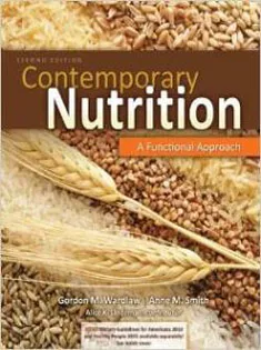 Contemporary Nutrition: A Functional Approach