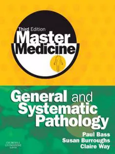 Master Medicine: General and Systematic Pathology