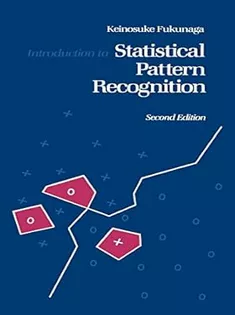 Introduction to Statistical Pattern Recognition