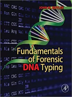 Fundamentals of Forensic DNA Typing