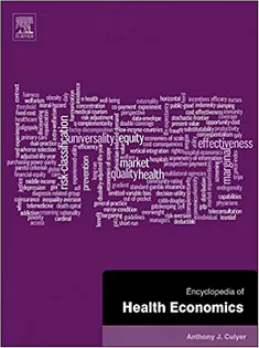 Encyclopedia of Health Economics 3 Volume Set