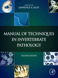 Manual of Techniques in Invertebrate Pathology