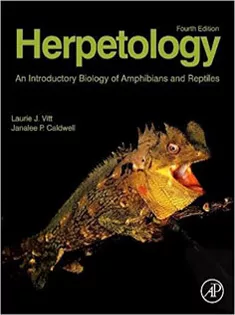 Herpetology: An Introductory Biology of Amphibians and Reptiles
