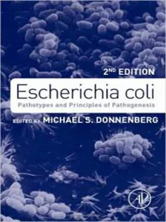 Escherichia Coli : Pathotypes and Principles of Pathogenesis