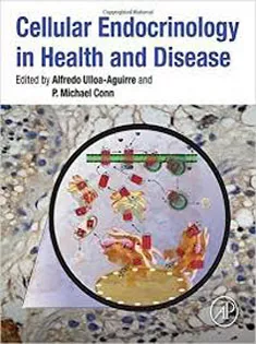 Cellular Endocrinology in Health and Disease1
