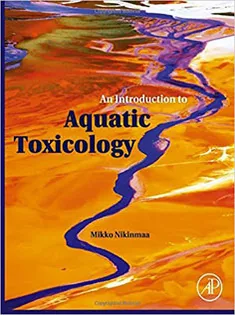 An Introduction to Aquatic Toxicology