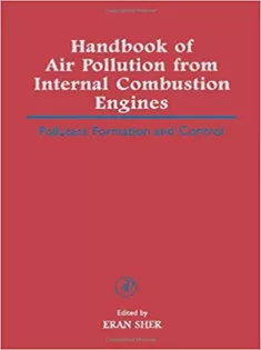 Handbook of Air Pollution from Internal Combustion Engines