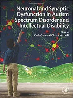 Neuronal and Synaptic Dysfunction in Autism Spectrum Disorder and Intellectual Disability