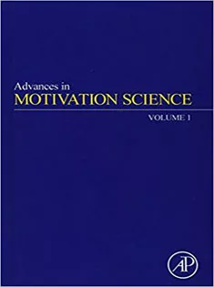 Advances in Motivation Science, Volume 1