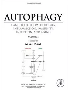 Autophagy: Cancer, Other Pathologies, Inflammation, Immunity, Infection, and Aging: Vol 5