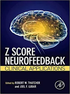Z Score Neurofeedback: Clinical Applications