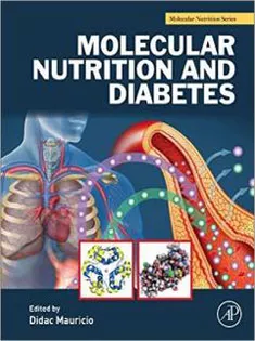 Molecular Nutrition and Diabetes