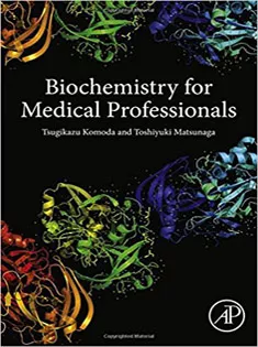 Biochemistry for Medical Professionals