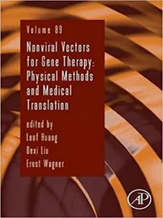 Non-Viral Vectors for Gene Therapy, Volume 89