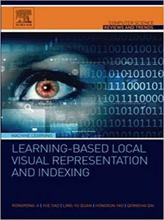 Learning-Based Local Visual Representation and Indexing
