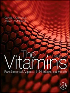 The Vitamins: Fundamental Aspects in Nutrition and Health