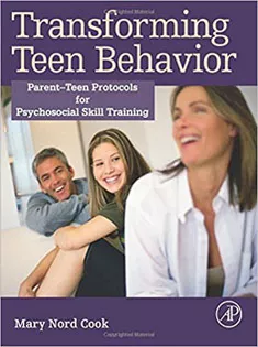 Transforming Teen Behavior: Parent Teen Protocols for Psychosocial Skills Training