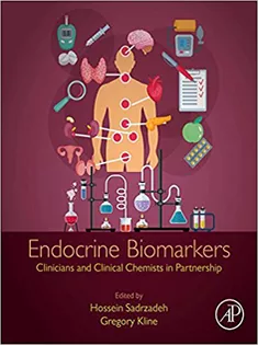 Endocrine Biomarkers :Clinicians and Clinical Chemists in Partnership