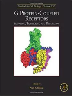 G Protein-Coupled Receptors: Signaling, Trafficking and Regulation, Volume 132