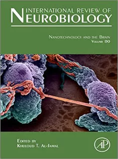 Nanotechnology and the Brain, Volume 130