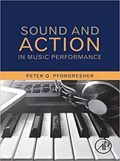Sound and Action in Music Performance