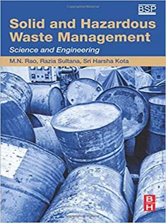 Solid and Hazardous Waste Management: Science and Engineering