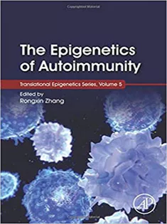 The Epigenetics of Autoimmunity, Volume 5