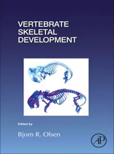 Vertebrate Skeletal Development, Volume 133