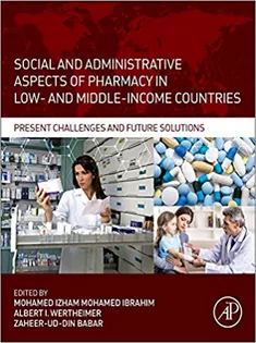Social and Administrative Aspects of Pharmacy in Low- and Middle-Income Countries
