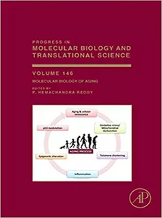Molecular Biology of Aging, Volume 146