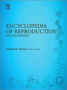 9780128118993 Encyclopedia of Reproduction